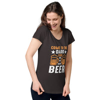 Load image into Gallery viewer, Come to the darkside, we have beer. Women’s round neck tee
