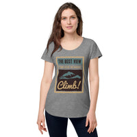 Load image into Gallery viewer, The best view comes after the hardest climb, Women’s round neck tee
