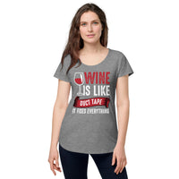 Load image into Gallery viewer, Wine is like duct tape, it fixes everything, Women’s round neck tee
