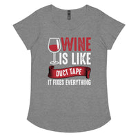 Load image into Gallery viewer, Wine is like duct tape, it fixes everything, Women’s round neck tee
