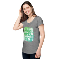Load image into Gallery viewer, Life begins at the end of your comfort zone, Women’s round neck tee
