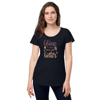 Load image into Gallery viewer, Wine a little, you&#39;ll feel better. Women’s round neck tee
