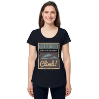 Load image into Gallery viewer, The best view comes after the hardest climb, Women’s round neck tee
