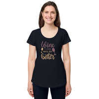 Load image into Gallery viewer, Wine a little, you&#39;ll feel better. Women’s round neck tee

