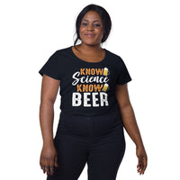 Load image into Gallery viewer, Know science, know beer, Women’s round neck tee
