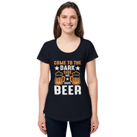 Load image into Gallery viewer, Come to the darkside, we have beer. Women’s round neck tee
