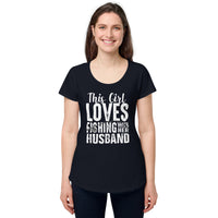 Load image into Gallery viewer, This girl loves fishing with her husband, Women’s round neck tee
