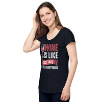 Load image into Gallery viewer, Wine is like duct tape, it fixes everything, Women’s round neck tee
