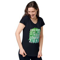 Load image into Gallery viewer, Life begins at the end of your comfort zone, Women’s round neck tee

