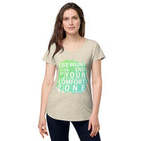 Load image into Gallery viewer, Life begins at the end of your comfort zone, Women’s round neck tee
