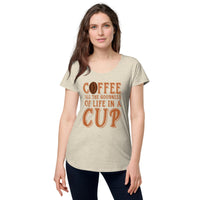 Load image into Gallery viewer, Coffee, all the goodness of life in a cup, Women’s round neck tee
