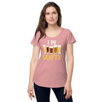 Load image into Gallery viewer, I do crafts. Women’s round neck tee
