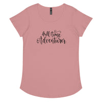 Load image into Gallery viewer, Full time adventurer, Women’s round neck tee
