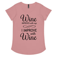Load image into Gallery viewer, Wine improves with age, I improve with wine, Women’s round neck tee
