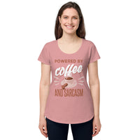 Load image into Gallery viewer, Powered by Coffee and Sarcasm, Women’s round neck tee
