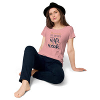 Load image into Gallery viewer, Go where the Wi-Fi is weak, Women’s round neck tee
