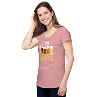 Load image into Gallery viewer, I do crafts. Women’s round neck tee
