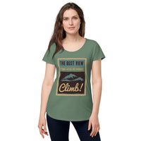 Load image into Gallery viewer, The best view comes after the hardest climb, Women’s round neck tee
