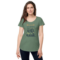 Load image into Gallery viewer, Go where the Wi-Fi is weak, Women’s round neck tee
