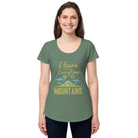 Load image into Gallery viewer, I learn something every time I go into the mountains, Women’s round neck tee
