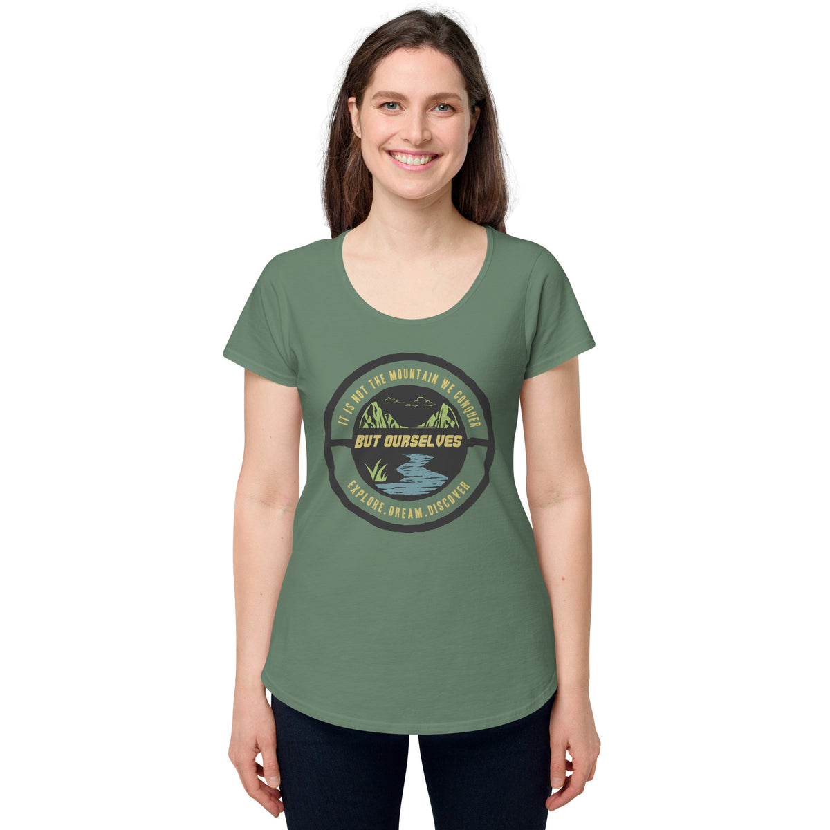 It is not the mountain we conquer, but ourselves, Women’s round neck tee