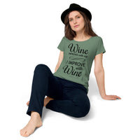 Load image into Gallery viewer, Wine improves with age, I improve with wine, Women’s round neck tee
