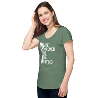 Load image into Gallery viewer, Live forever or die trying, Women’s round neck tee

