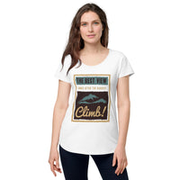 Load image into Gallery viewer, The best view comes after the hardest climb, Women’s round neck tee
