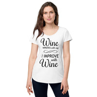 Load image into Gallery viewer, Wine improves with age, I improve with wine, Women’s round neck tee
