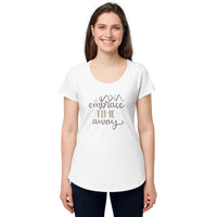 Load image into Gallery viewer, Embrace time away, Women’s round neck tee
