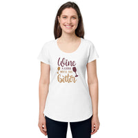 Load image into Gallery viewer, Wine a little, you&#39;ll feel better. Women’s round neck tee
