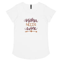 Load image into Gallery viewer, Mama needs wine. Women’s round neck tee
