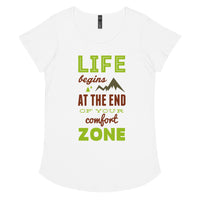 Load image into Gallery viewer, Life begins at the end of your comfort zone, Women’s round neck tee
