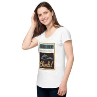 Load image into Gallery viewer, The best view comes after the hardest climb, Women’s round neck tee
