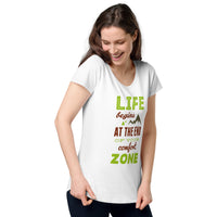 Load image into Gallery viewer, Life begins at the end of your comfort zone, Women’s round neck tee
