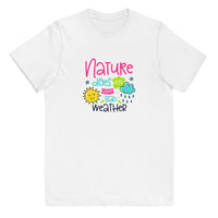 Load image into Gallery viewer, Nature does not have bad weather, Kid&#39;s T-Shirt
